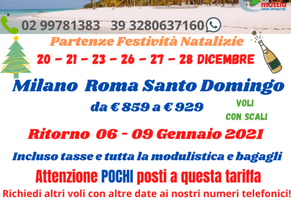 Natale Capodanno a Santo Domingo da Milano e Roma