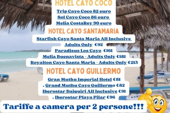 Hotel Cayo Coco – Hotel Cayo Santa Maria – Hotel Cayo Guillermo